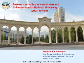 Research activities in Kazakhstan and  Al-Farabi Kazakh National University  (short review)