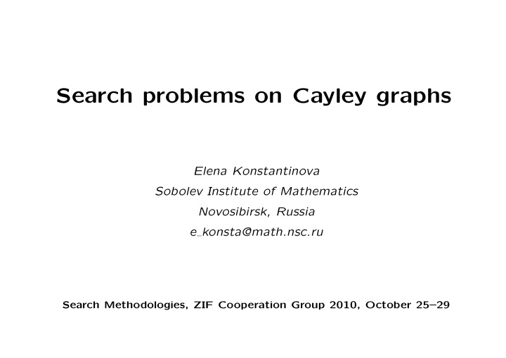 search problems on cayley graphs