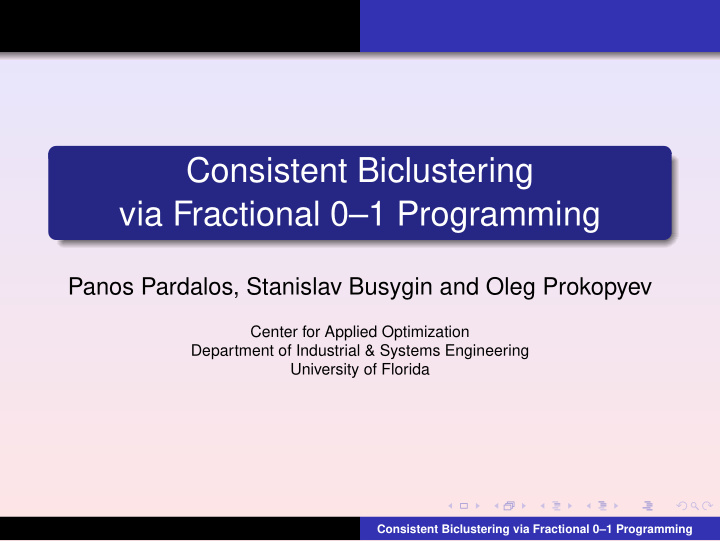 consistent biclustering via fractional 0 1 programming
