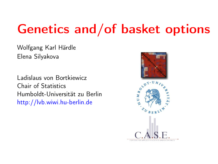genetics and of basket options