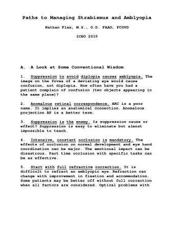 Paths to Managing Strabismus and Amblyopia  Nathan Flax, M.S., O.D. FAAO, FCOVD  ICBO 2010  A. A