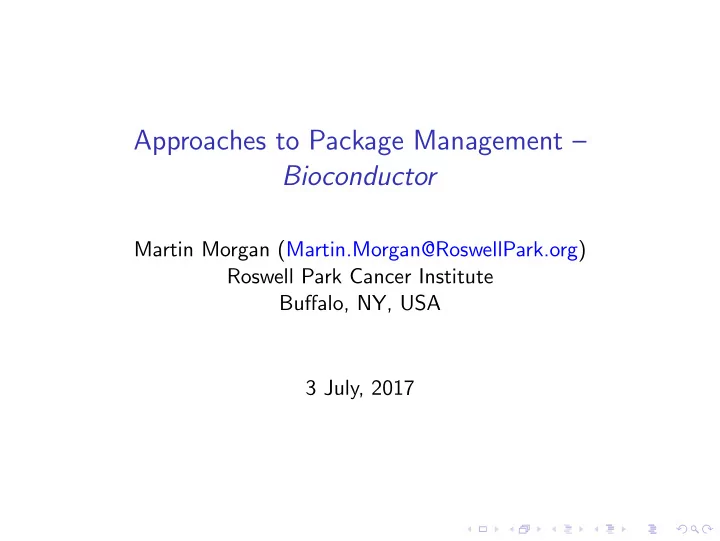 approaches to package management bioconductor