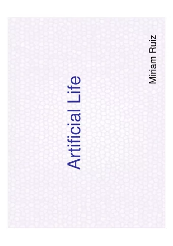 Artificial Life  Contents   Introduction   Emergent Patterns   Cellular Automata