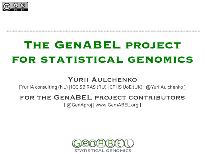 the genabel project for statistical genomics