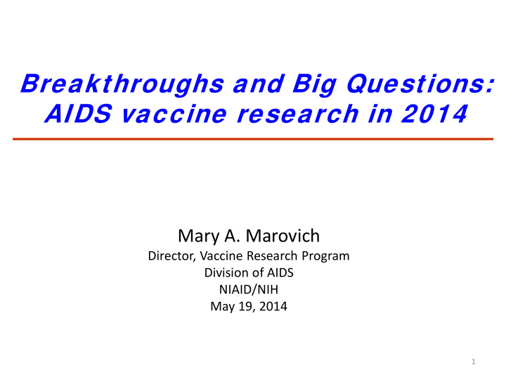 breakthroughs and big questions aids vaccine research in