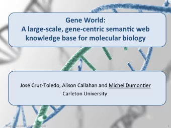 Gene  World:    A  large-scale,  gene-centric  seman5c  web