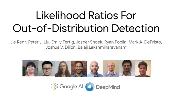 likelihood ratios for out of distribution detection