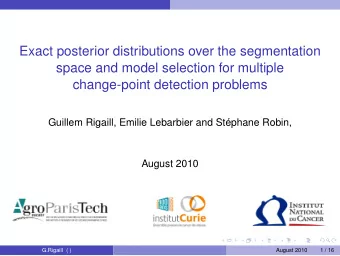 Exact posterior distributions over the segmentation  space and model selection for multiple