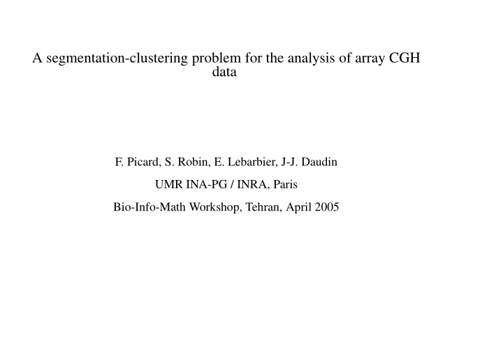 a segmentation clustering problem for the analysis of