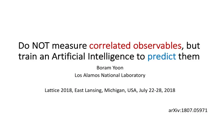 do do no not m measure co correlat ated observables but
