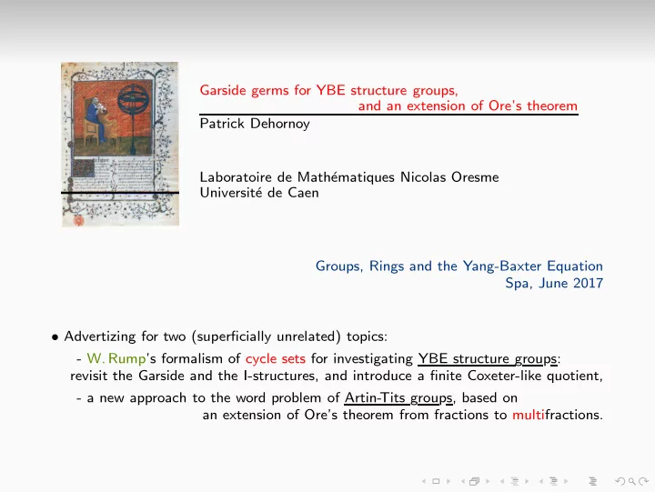 garside germs for ybe structure groups and an extension