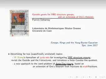 Garside germs for YBE structure groups,  and an extension of Ores theorem  Patrick Dehornoy