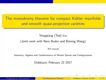 The monodromy theorem for compact K  ahler manifolds  and smooth quasi-projective varieties