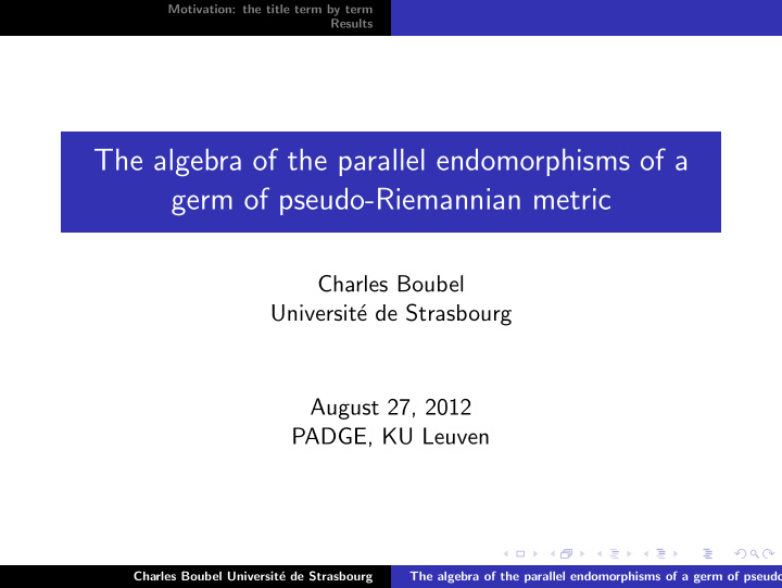 the algebra of the parallel endomorphisms of a germ of