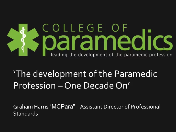 the development of the paramedic