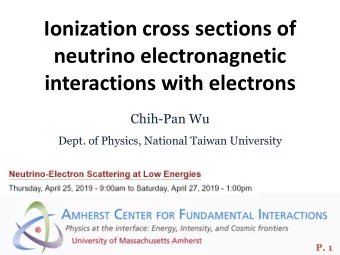 Ionization cross sections of  neutrino electronagnetic  interactions with electrons  Chih-Pan Wu
