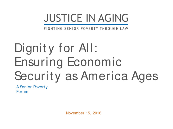 dignity for all ensuring economic s ecurity as america