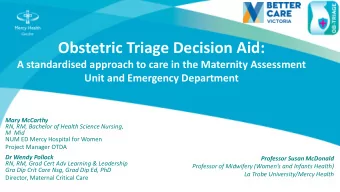 Obstetric Triage Decision Aid:  A standardised approach to care in the Maternity Assessment  Unit