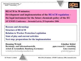 &amp;  &amp;  Beratungs-     Informationsstelle  Arbeit       Gesundheit  REACH in 30 minutes: