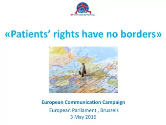 Patients rights have no borders  European Communication Campaign  European Parliament ,