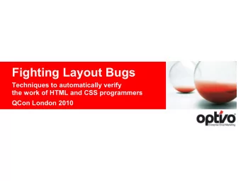 Fighting Layout Bugs  Techniques to automatically verify  the work of HTML and CSS programmers