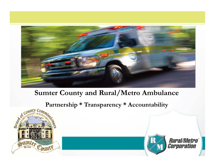 sumter county and rural metro ambulance