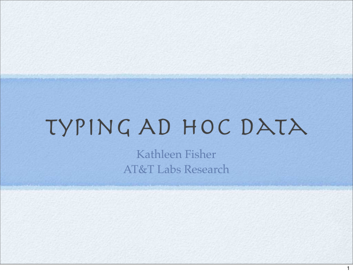 typing ad hoc data