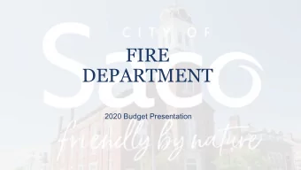 FIRE  DEPARTMENT  2020 Budget Presentation  Fire Department  Organizational Chart  The