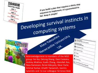 Ammar Karkar, Ghaith Tarawneh, Ioannis  Syranidis and  to our colleague Terrence Mak  Outline