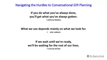 Navig  igatin  ing the Hurdle  les to Conversational  l Gif  ift Pla  lannin  ing  If you do what