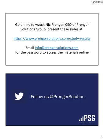 Follow us @PrengerSolution  1  10/17/2018  How have things  changed since 2009?  How have things