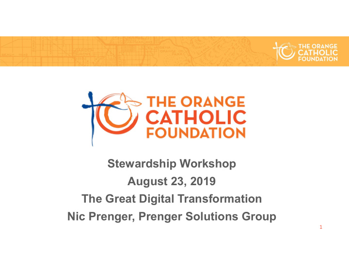 stewardship workshop august 23 2019 the great digital