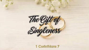 The Gift of  Singleness  The Gift of  Singleness  The Gift of Singleness  The Gift of Singleness