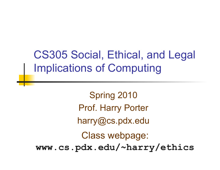 cs305 social ethical and legal