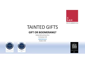 TAINTED GIFTS  GIFT OR BOOMERANG?  Andrew Bird and Gary Pons  5 St Andrews Hill  www.5sah.co.uk