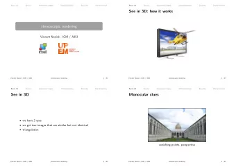 See in 3D: how it works  stereoscopic rendering  Vincent Nozick - IGM / A3SI  Vincent Nozick - IGM