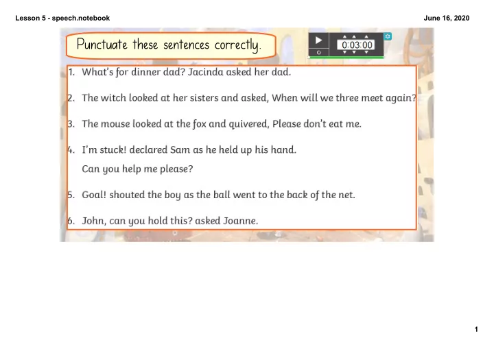 punctuate these sentences correctly