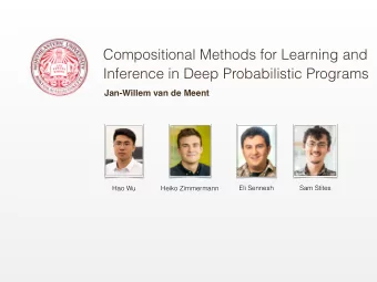 Compositional Methods for Learning and   Inference in Deep Probabilistic Programs  Jan-Willem