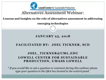 Alternatives Assessment Webinar:  Lessons and Insights on the role of alternatives assessment in