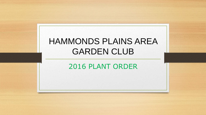 hammonds plains area garden club