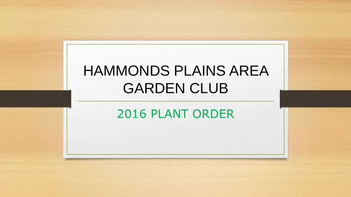 hammonds plains area garden club