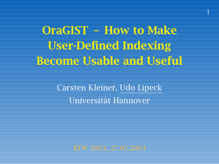 oragist how to make user defined indexing become usable