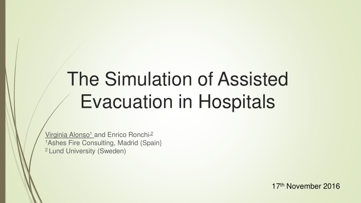 the simulation of assisted
