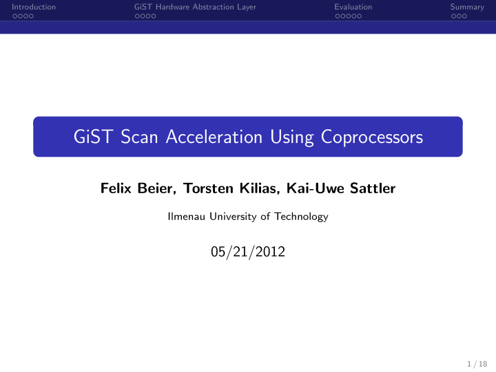 gist scan acceleration using coprocessors