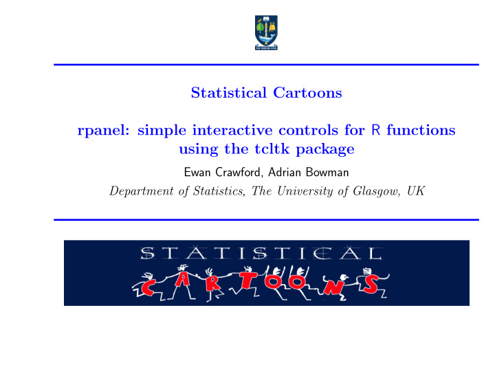 statistical cartoons rpanel simple interactive controls