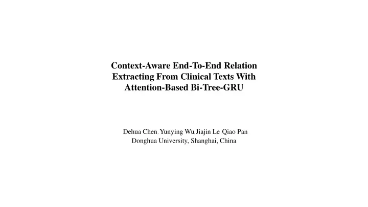 context aware end to end relation