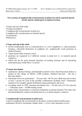 klaus_geyer@gmx. net  Klaus Geyer, Vilnius  Two systems of anaphorically used pronouns in plain