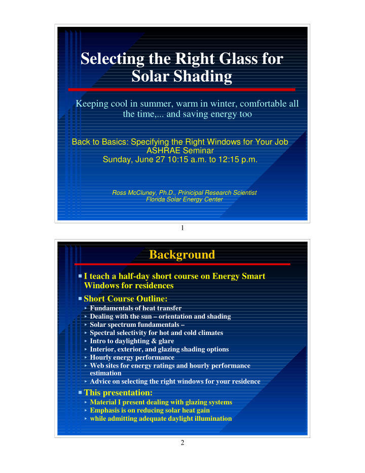 selecting the right glass for solar shading