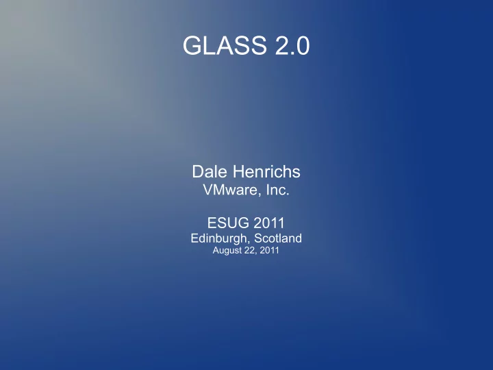 glass 2 0