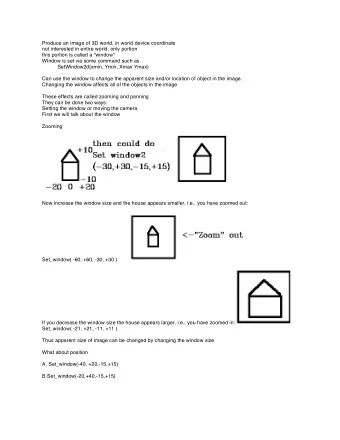 Produce an image of 3D world, in world device coordinate  not interested in entire world, only